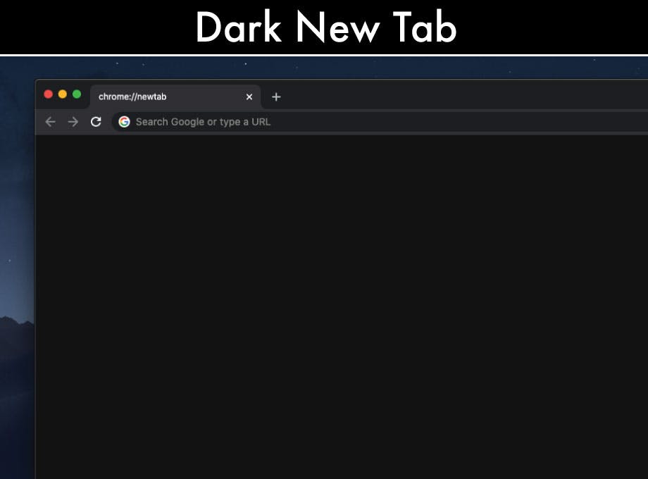 Dark New Tab - Google Chrome Extension